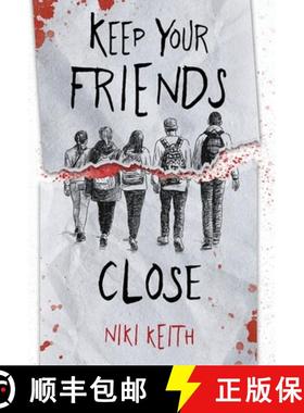 预订 Keep Your Friends Close: A Gritty YA Crime Thriller [9798985055917]