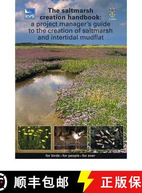 【3-4周达】Saltmarsh Creation Handbook: A Project Manager's Guide to the Creation of Saltmarsh and In... [9781901930542]