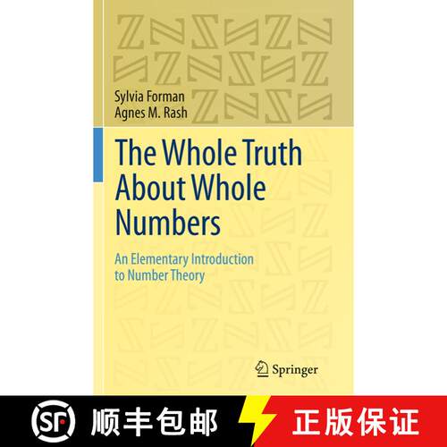 【3-4周达】The Whole Truth About Whole Numbers : An Elementary Introduction to Number Theory (Softcov... [9783319381428]