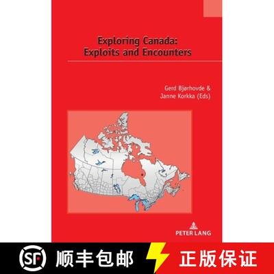 【3-4周达】Exploring Canada: Exploits and Encounters [9782875743770]