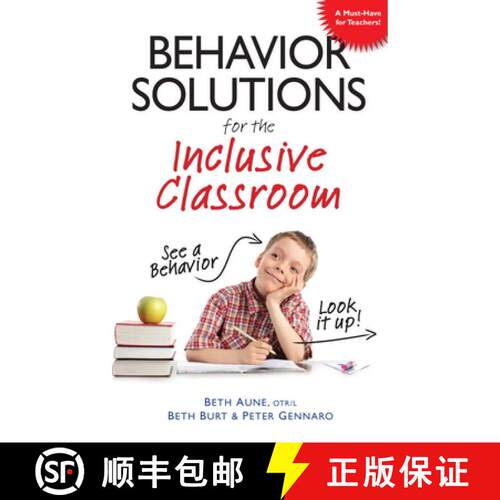 【3-4周达】Behavior Solutions for the Inclusive Classroom: A Handy Reference Guide That Explains Beha... [9781935274087]