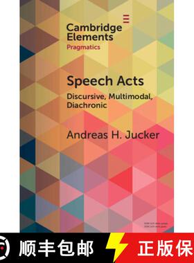 【3-4周达】Speech Acts: Discursive, Multimodal, Diachronic [9781009421492]