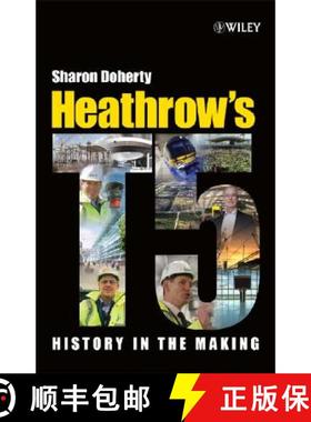 【3-4周达】Heathrow'S Terminal 5 - History In The Making [Wiley土木工程] [9780470754351]