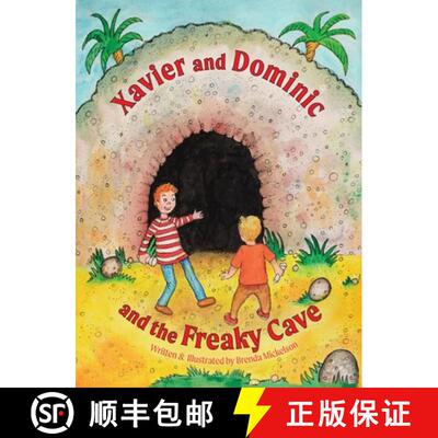 【3-4周达】Xavier and Dominic and the Freaky Cave [9798993709611]