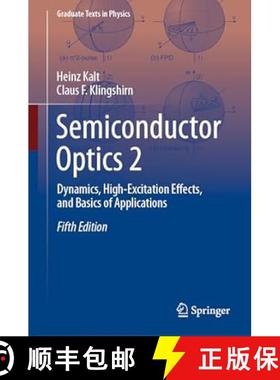 【3-4周达】Semiconductor Optics 2: Dynamics, High-Excitation Effects, and Basics of Applications (Fif... [9783031512988]
