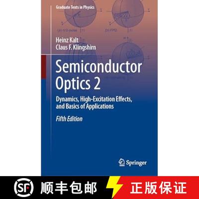 【3-4周达】Semiconductor Optics 2: Dynamics, High-Excitation Effects, and Basics of Applications [9783031512988]
