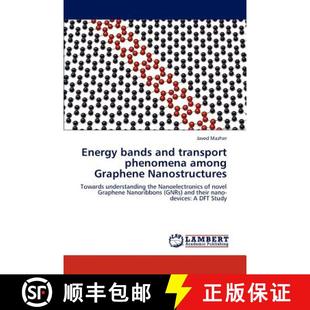 Among Bands 9783659289576 Nanostructures Graphene Phenomena Transport and Energy 预订
