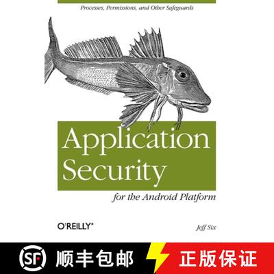 【3-4周达】Application Security for the Android Platform: Processes, Permissions, and Other Safeguards [9781449315078]