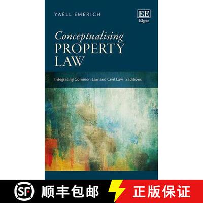 【3-4周达】Conceptualising Property Law: Integrating Common Law and Civil Law Traditions [9781788111836]