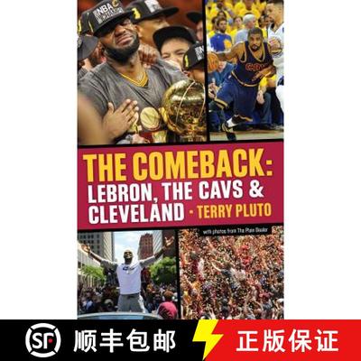 【3-4周达】The Comeback: Lebron, the Cavs & Cleveland: How Lebron James Came Home and Brought Clevela... [9781938441882]