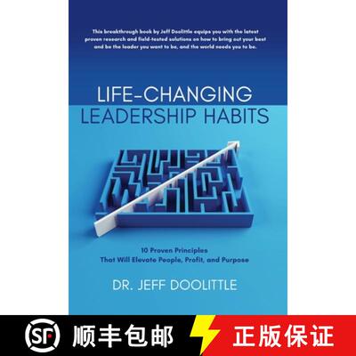 【3-4周达】精装 Life-Changing Leadership Habits: 10 Proven Principles That Will Elevate People, Profi... [9798987191927]
