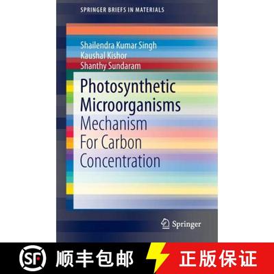 【3-4周达】Photosynthetic Microorganisms : Mechanism For Carbon Concentration [9783319091228]