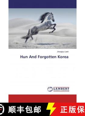 预订 Hun And Forgotten Korea [9786139928408]