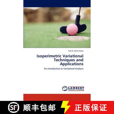 预订 Isoperimetric Variational Techniques and Applications [9783659288883]