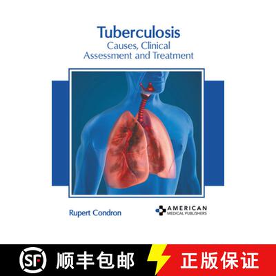 【3-4周达】精装 Tuberculosis: Causes, Clinical Assessment and Treatment [9798887405377]