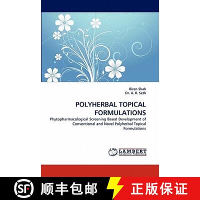 预订 Polyherbal Topical Formulations [9783844314496]