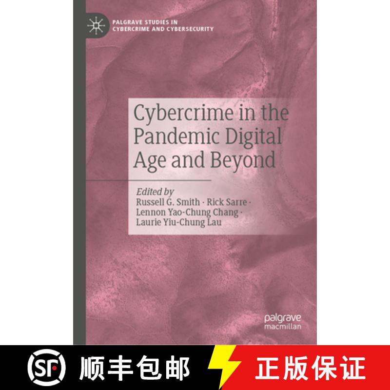 【3-4周达】Cybercrime in the Pandemic Digital Age and Beyond [9783031291067]