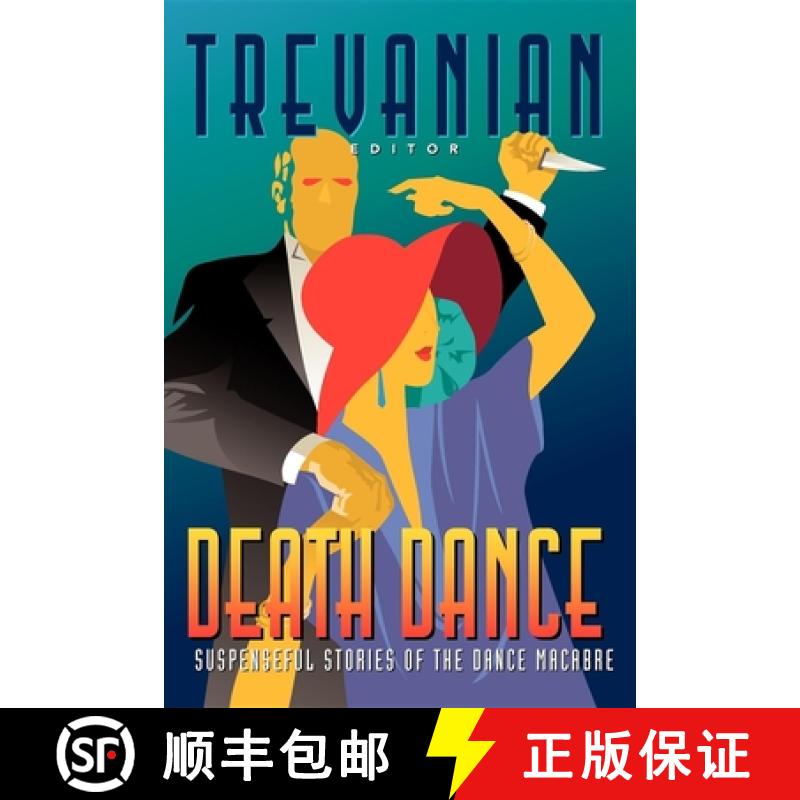 【3-4周达】Death Dance : Suspenseful Stories of the Dance Macabre [9781630263126]