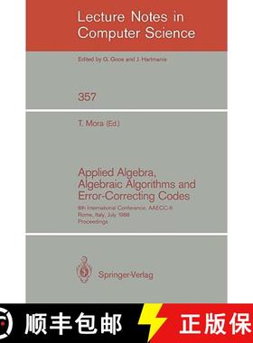 【3-4周达】Applied Algebra, Algebraic Algorithms and Error-Correcting Codes : 6th International Confe... [9783540510833]