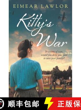 【3-4周达】Kitty's War: The Brand-New for 2024 Sweeping Historical Fiction Novel from the Author of D... [9781800249332]