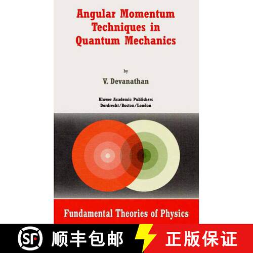 【3-4周达】Angular Momentum Techniques in Quantum Mechanics [9789048152810]
