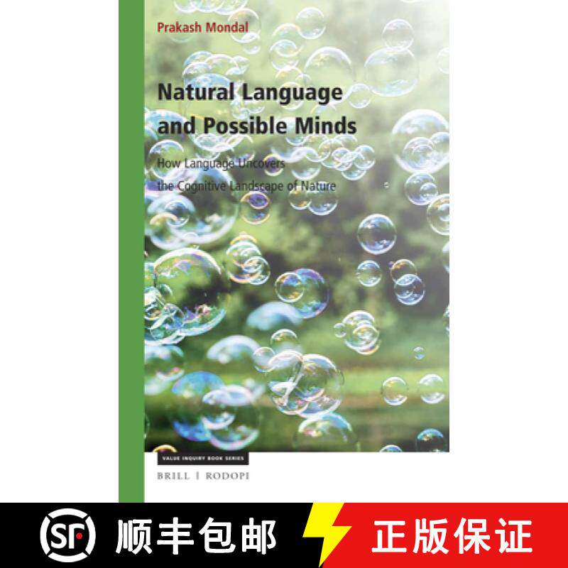 预订 Natural Language and Possible Minds: How Language Uncovers the Cognitive Landscape of Nature [9789004316652]