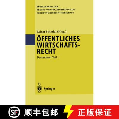 【3-4周达】Öffentliches Wirtschaftsrecht : Besonderer Teil 1 [9783540586302]
