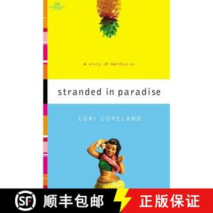 【3-4周达】The Stranded in Paradise: A Story of Letting Go [9780849943782]