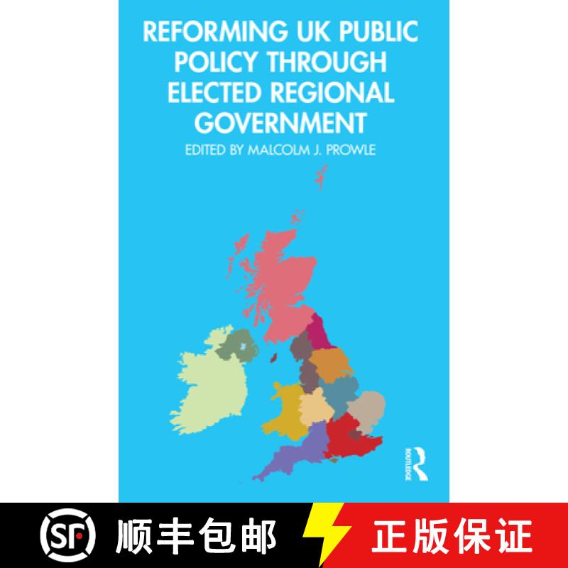 【3-4周达】Reforming UK Public Policy Through Elected Regional Government [9781032063560]