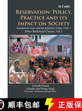 【3-4周达】Reservation : Policy, Practice and Its Impact on Society : Scheduled Castes and Scheduled ... [9789351282174]