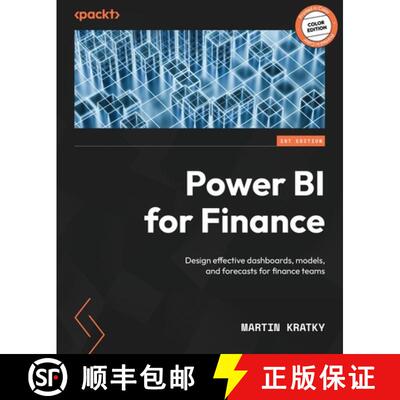 预订 Power BI for Finance: Design effective dashboards, models, and forecasts for finance teams [9781837635016]