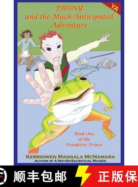 预订 Thony and the Much-Anticipated Adventure [9781960160096]