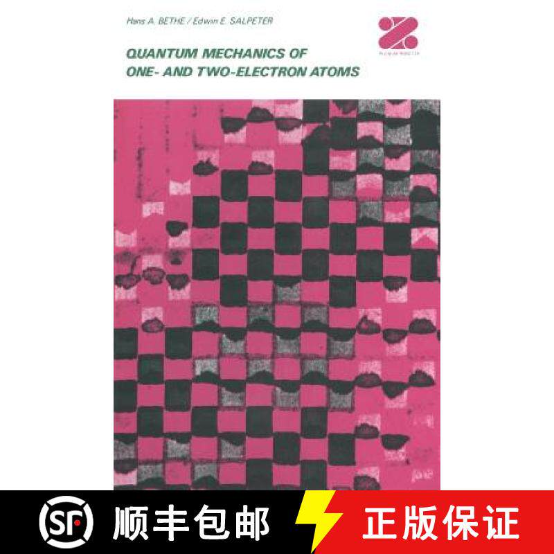 【3-4周达】Quantum Mechanics of One- And Two-Electron Atoms [9780306200229]