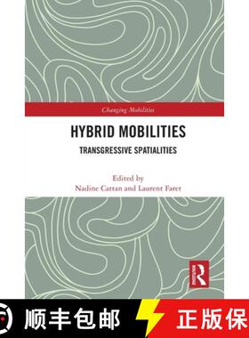 【3-4周达】Hybrid Mobilities: Transgressive Spatialities [9781032071084]