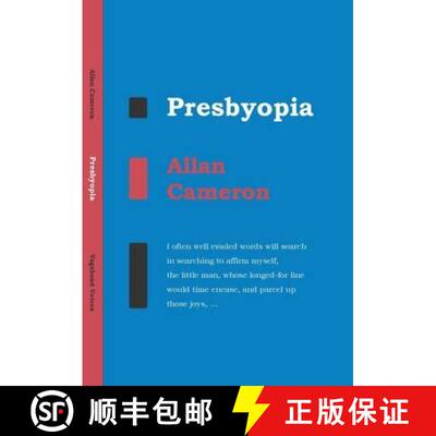 【3-4周达】Presbyopia: Selected Poems [9780956056030]