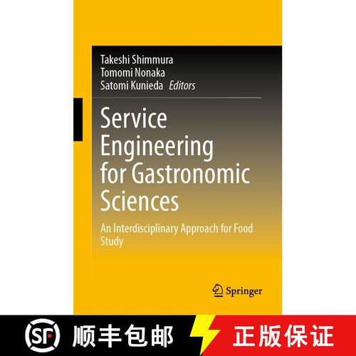 【3-4周达】精装 Service Engineering for Gastronomic Sciences : An Interdisciplinary Approach for Food... [9789811553202]
