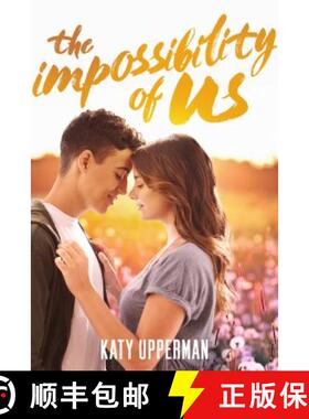 【3-4周达】The Impossibility of Us [9781250309181]