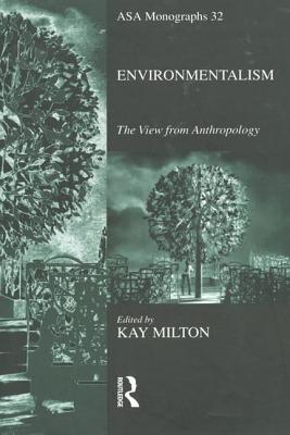 预订 environmentalism : the view from ant. [9781138834897]