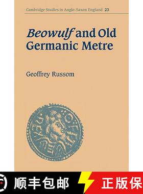 【3-4周达】Beowulf and Old Germanic Metre: - Beowulf and Old Germanic Metre [9780521093095]