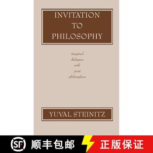 【3-4周达】Invitation to Philosophy: Imagined Dialogues with Great Philosophers [9780872202658]
