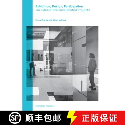 【3-4周达】Exhibition, Design, Participation: An Exhibit 1957 and Related Projects, Exhibition Histor... [9783863358976]