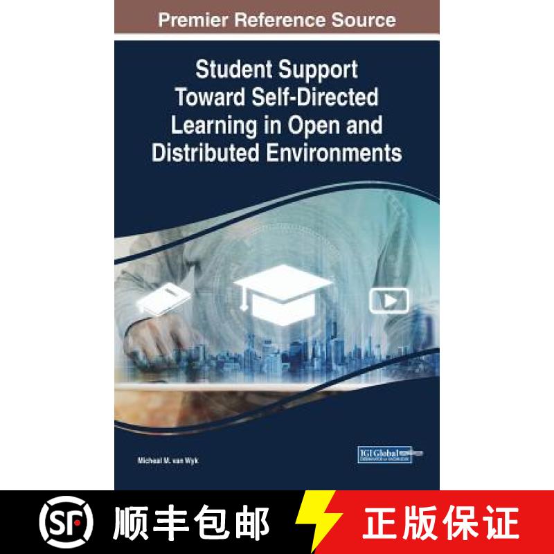 【3-4周达】Student Support Toward Self-Directed Learning in Open and Distributed Environments [9781522593164]
