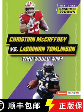 预订 Christian McCaffrey vs. Ladainian Tomlinson: Who Would Win? [9798765668511]