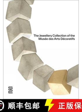 【3-4周达】The Jewellery Collection of the Musée Des Arts Décoratifs [9782383140061]
