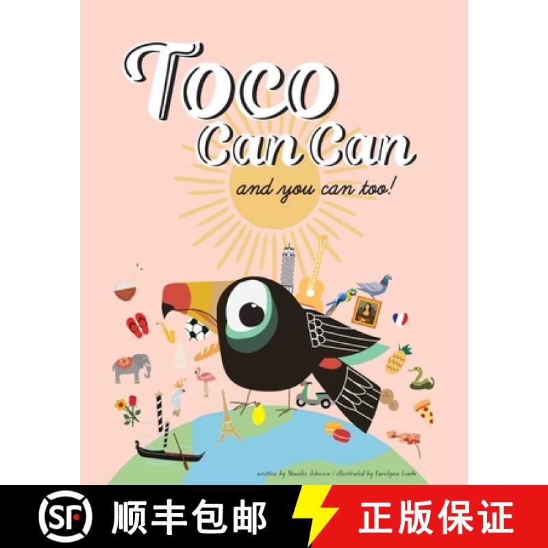 【3-4周达】Toco Can Can: and you can too! : and you can too! Paperback [9798988158608]