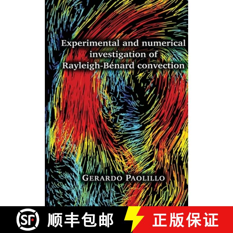 预订 Experimental and numerical investigation of Rayleigh-Bénard convection [9788831607773]