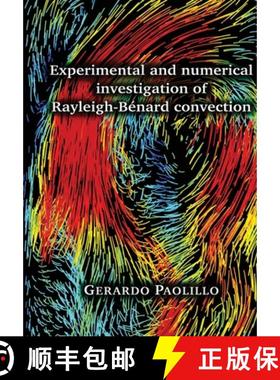 预订 Experimental and numerical investigation of Rayleigh-Bénard convection [9788831607773]
