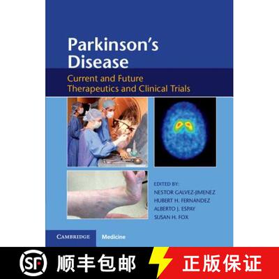 【3-4周达】精装 Parkinson's Disease: Current and Future Therapeutics and Clinical Trials [9781107053861]