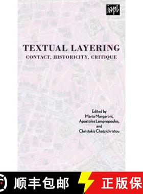预订 Textual Layering : Contact, Historicity, Critique [9781498501330]