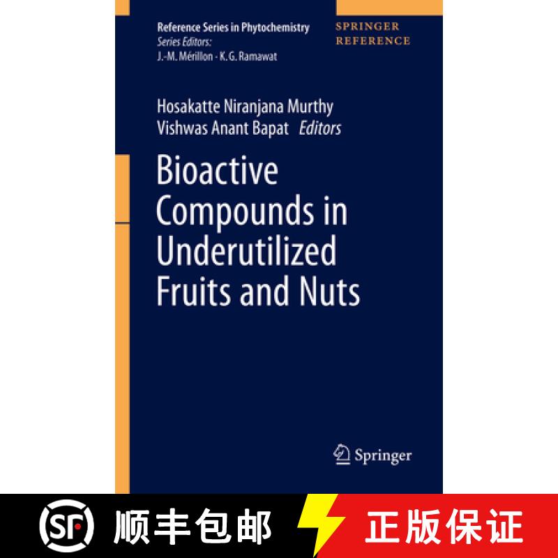 【3-4周达】Bioactive Compounds in Underutilized Fruits and Nuts [9783030301811]